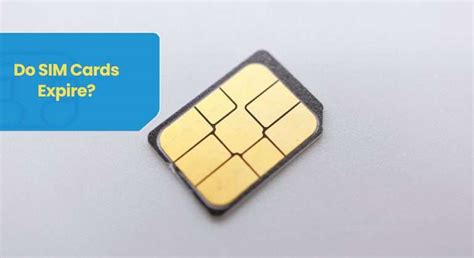 does smart sim card expire|do sim cards need replaced.